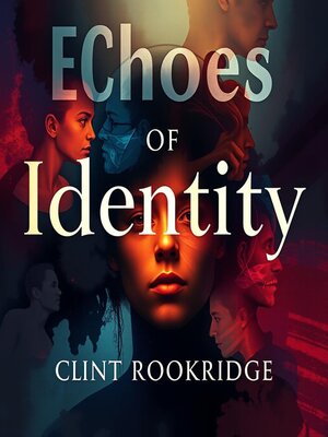 cover image of Echoes of Identity